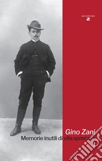 Memorie inutili di vita sprecata libro
