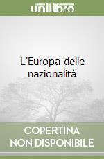 L'Europa delle nazionalità