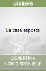 La casa esposta libro