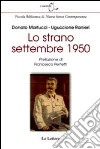 Lo strano settembre 1950 libro di Martucci Donato Ranieri Uguccione