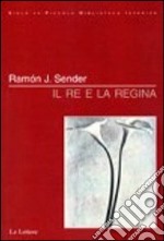 Il re e la regina libro