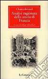 Analisi ragionata della storia della Francia libro