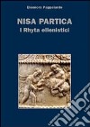 Nisa partica. I rhyta ellenistici libro