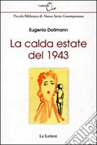 La calda estate del 1943