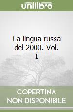 La lingua russa del 2000: Nuova edizione ampliata