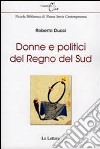 Donne e politici del regno del Sud libro