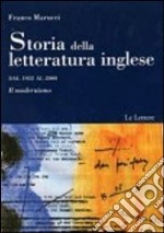 Storia della letteratura inglese. Dal 1922 al 2000. Il modernismo libro