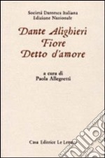 Il fiore e il detto d'amore libro