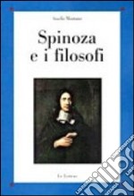 Spinoza e i filosofi libro