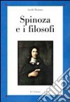 Spinoza e i filosofi libro di Montano Aniello