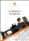 La trappola di Narciso. L'impatto mediale dell'immagine fotografica libro