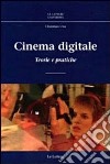 Cinema digitale. Teorie e pratiche libro di Uva Christian