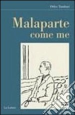 Malaparte come me libro