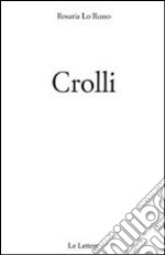 Crolli libro