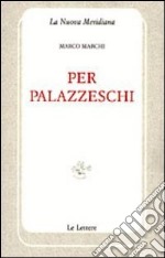 Per Palazzeschi libro