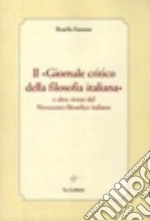 Il «Giornale critico della filosofia italiana» e altre riviste del Novecento filosofico italiano libro