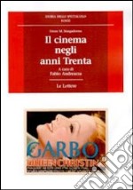 Il cinema negli anni trenta libro