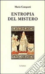 Entropia del mistero