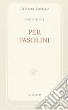 Pier Paolo Pasolini libro