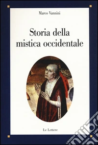 Storia della mistica occidentale