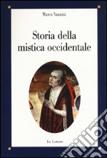 Storia della mistica occidentale libro