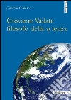 Giovanni Vailati filosofo della scienza libro