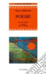 Poesie. Testo tedesco a fronte libro