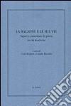 La ragione e le sue vie. Saperi e procedure di prova in età moderna libro