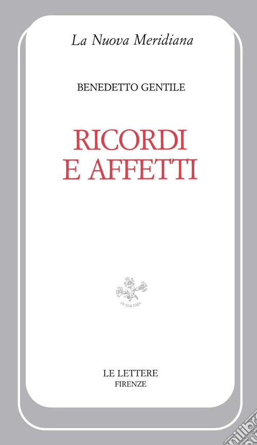 Ricordi e affetti