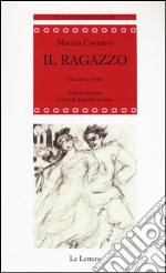 Il ragazzo. Testo francese a fronte libro