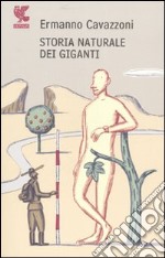 Storia naturale dei giganti libro