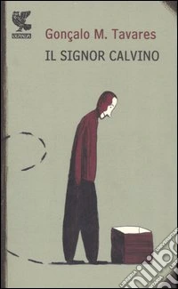 Il signor Calvino libro