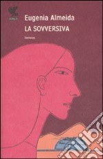 La sovversiva libro