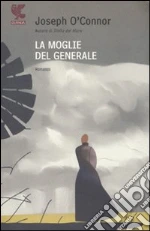 La moglie del generale libro