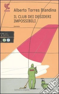 Il Club dei desideri impossibili libro