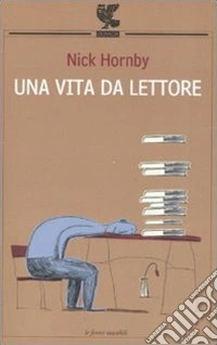 Una vita da lettore