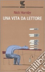 Una vita da lettore