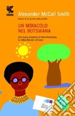 Un Miracolo nel Botswana libro