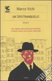 Un tipo tranquillo