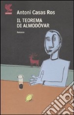 Il teorema di Almodovar libro usato