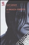 La Ragazza yemenita libro