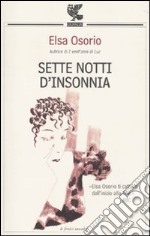 Sette notti d'insonnia libro