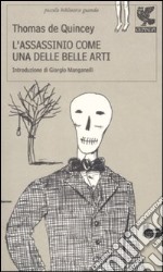 L'Assassinio come una delle belle arti libro