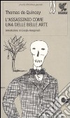 L'Assassinio come una delle belle arti libro