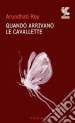 Quando arrivano le cavallette libro