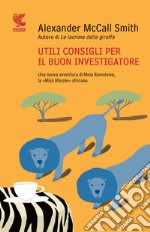 Utili consigli per il buon investigatore libro