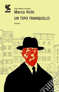 Un tipo tranquillo
