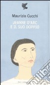 Jeanne d'Arc e il suo doppio libro