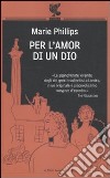 Per l'amor di un Dio libro