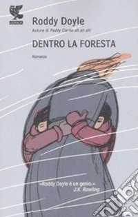 Dentro la foresta
